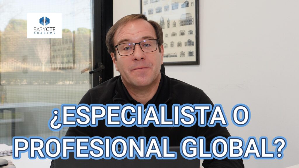 Especialista o profesional global